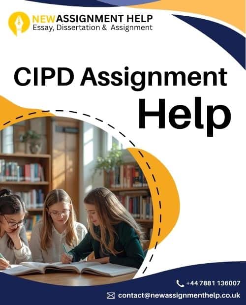 CIPD Assignment Help for UK Students